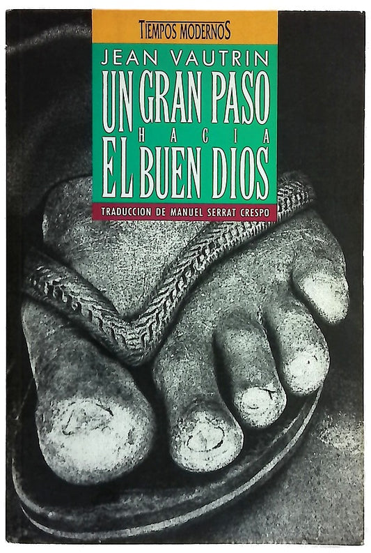 Un gran paso hacia el buen Dios