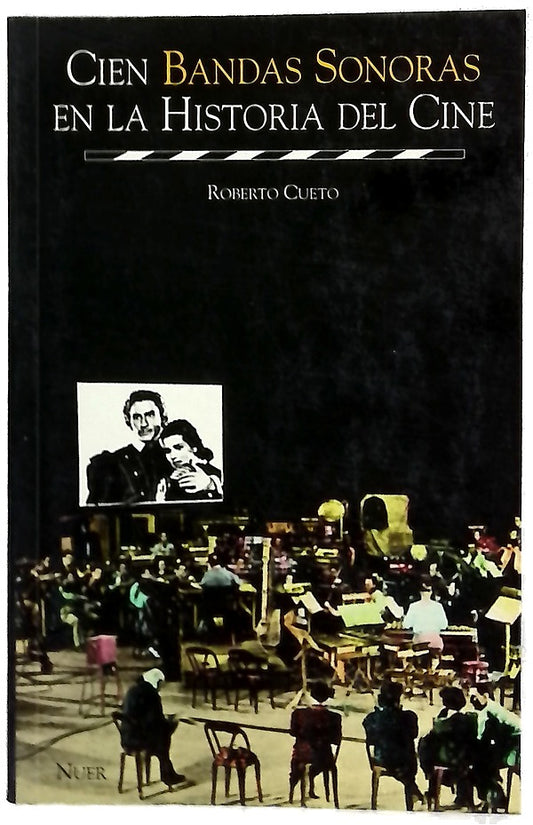 Cien bandas sonoras en la historia del cine