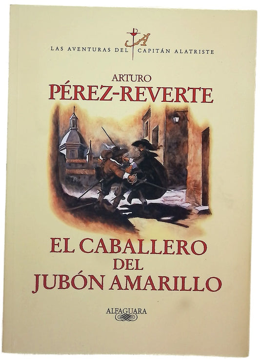 El caballero del jubón amarillo