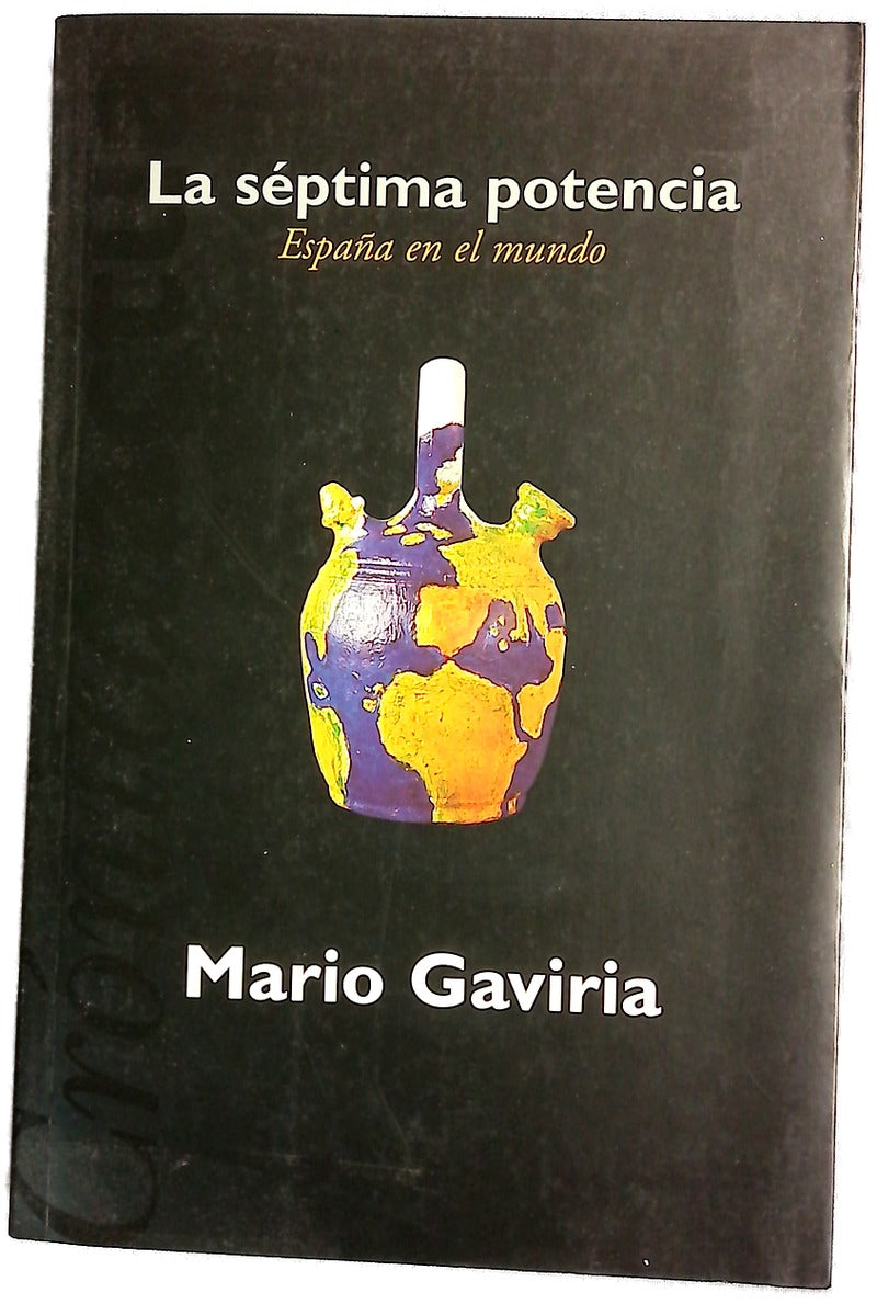 La séptima potencia España en el mundo