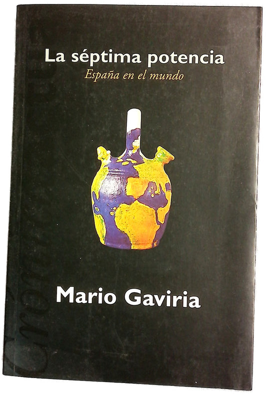La séptima potencia España en el mundo