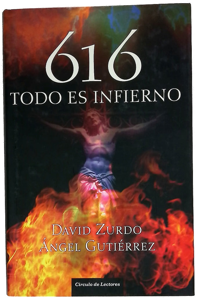 616 todo es infierno