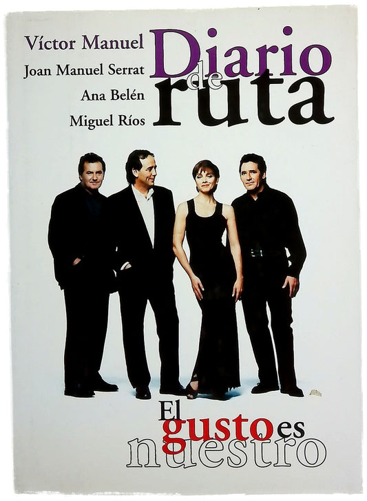 Diario de ruta el gusto es nuestro