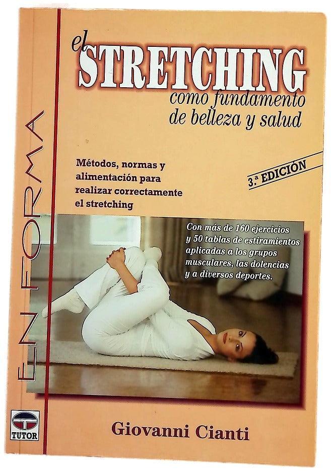 El stretching como fundamento de belleza y salud