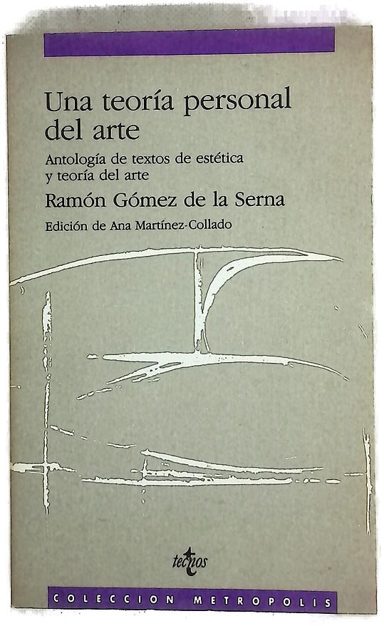 Una teoría personal del arte