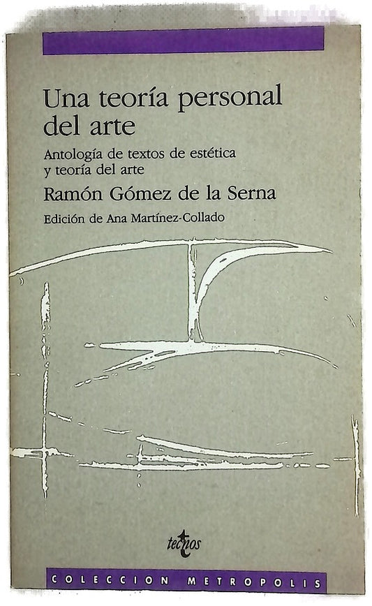Una teoría personal del arte
