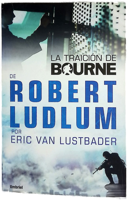 La Traicion de Bourne  The Bourne Betrayal