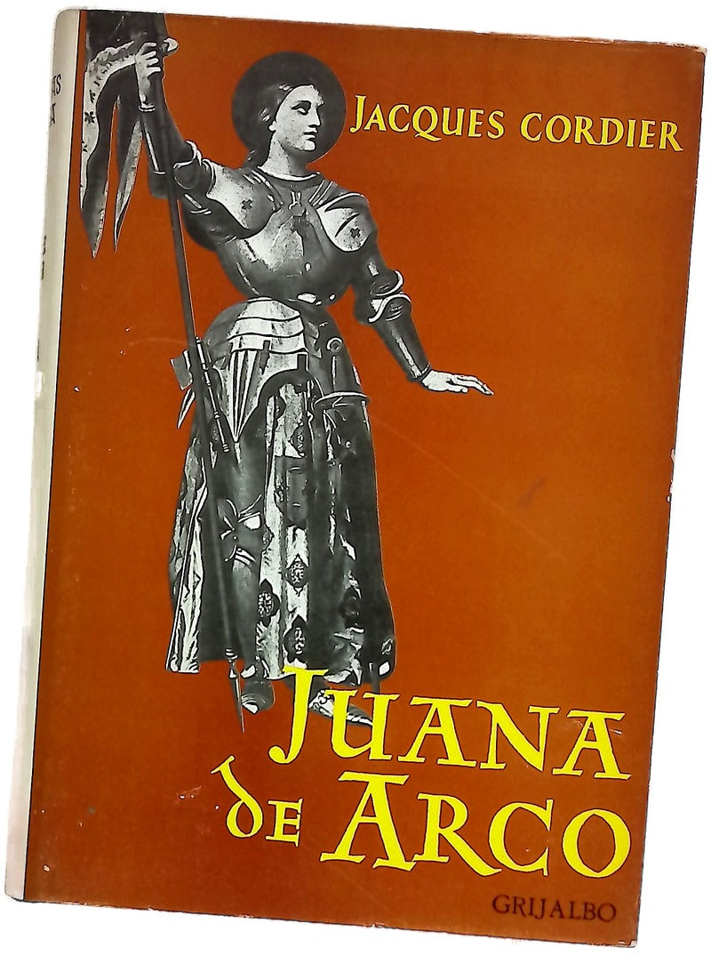 Juana de Arco : su personalidad. Su papel histórico