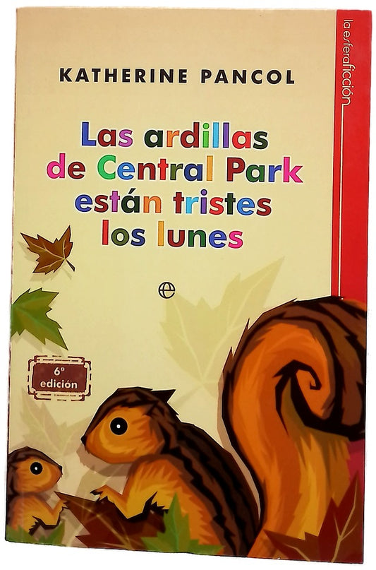 Las ardillas de Central Park están tristes los lunes