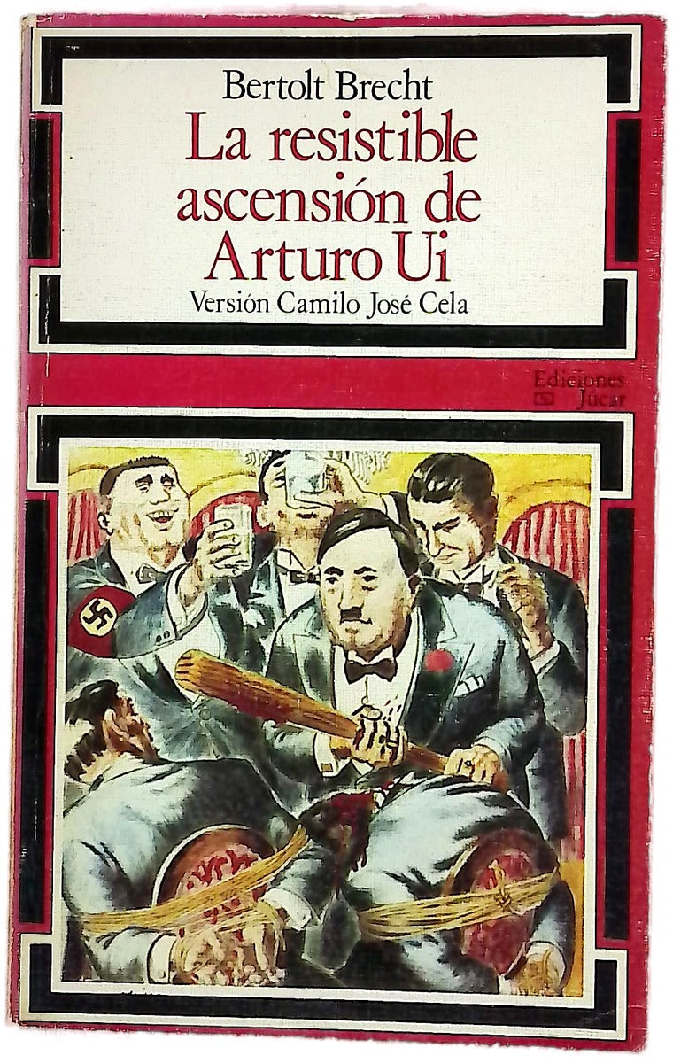 La resistible ascensión de Arturo Ui