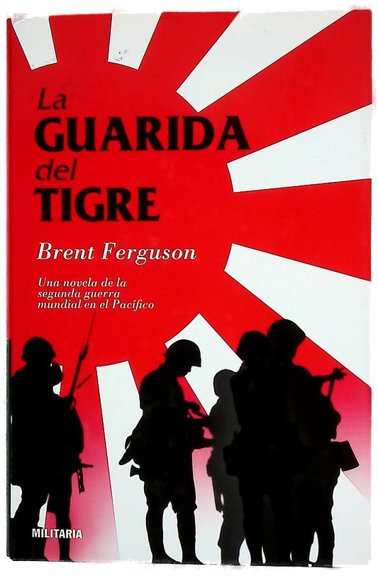 La guarida del tigre