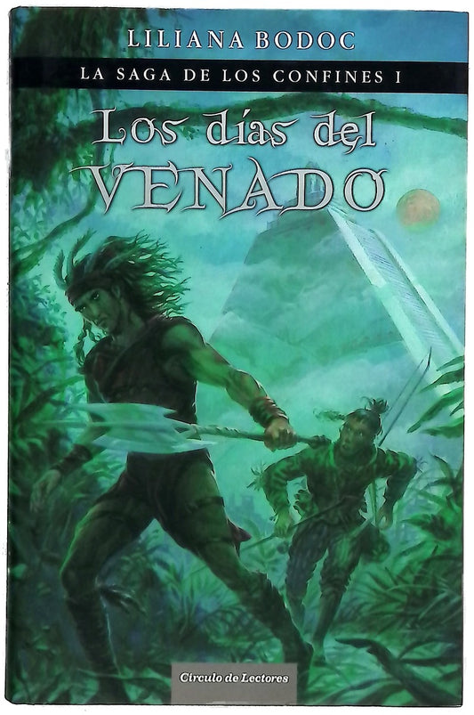 Los días del venado