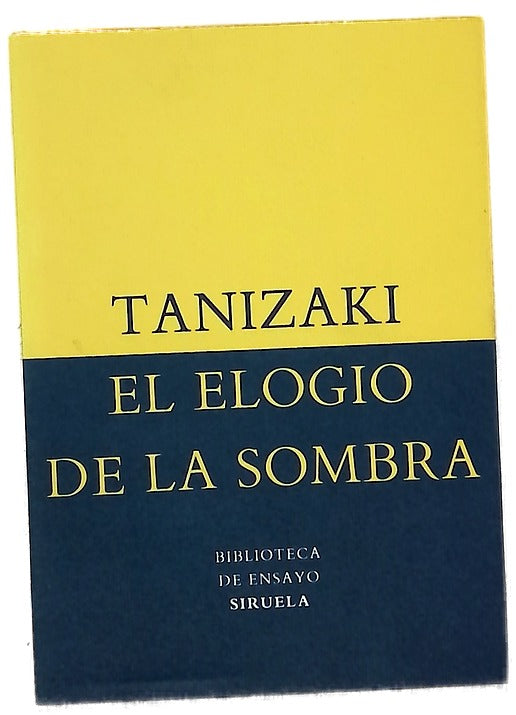 El elogio de la sombra