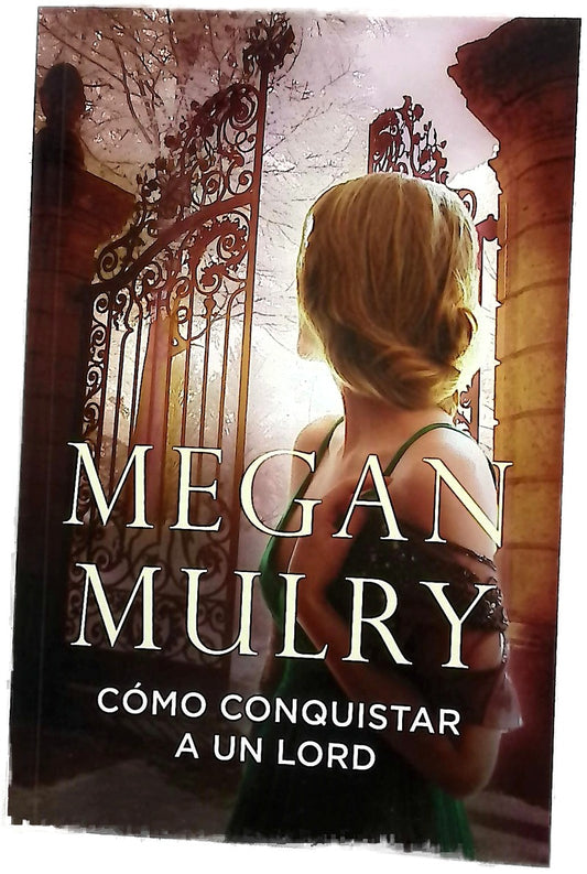 Cómo conquistar a un lord