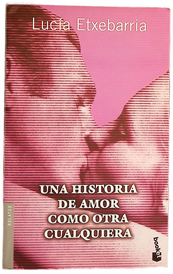 Una historia de amor como otra cualquiera