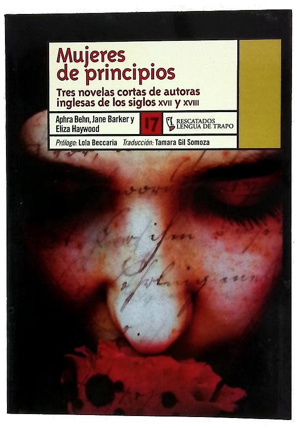 Mujeres de principios tres novelas cortas de autoras inglesas de los siglos XVII y XVIII