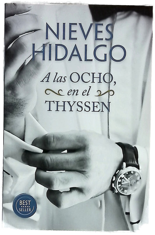 A las ocho, en el Thyssen