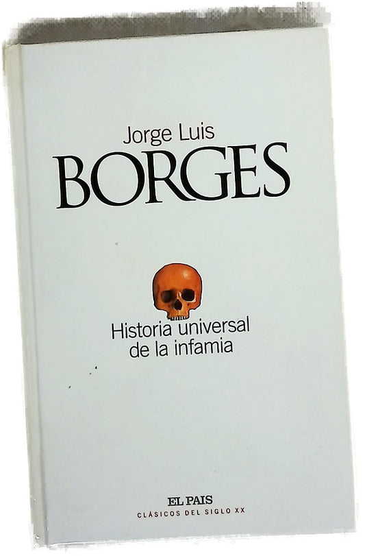 Historia universal de la infamia