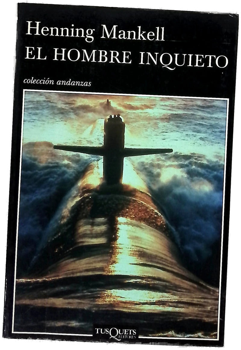 El hombre inquieto