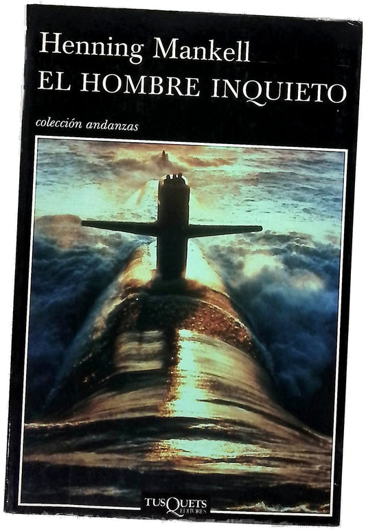 El hombre inquieto