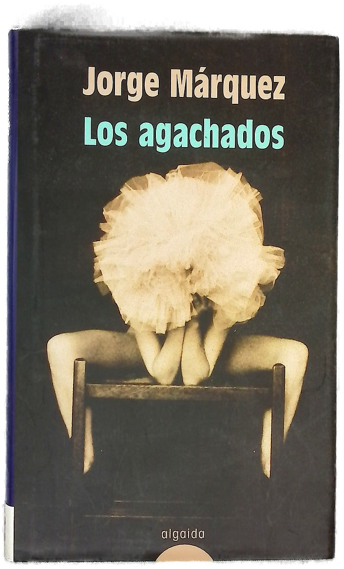 Los agachados