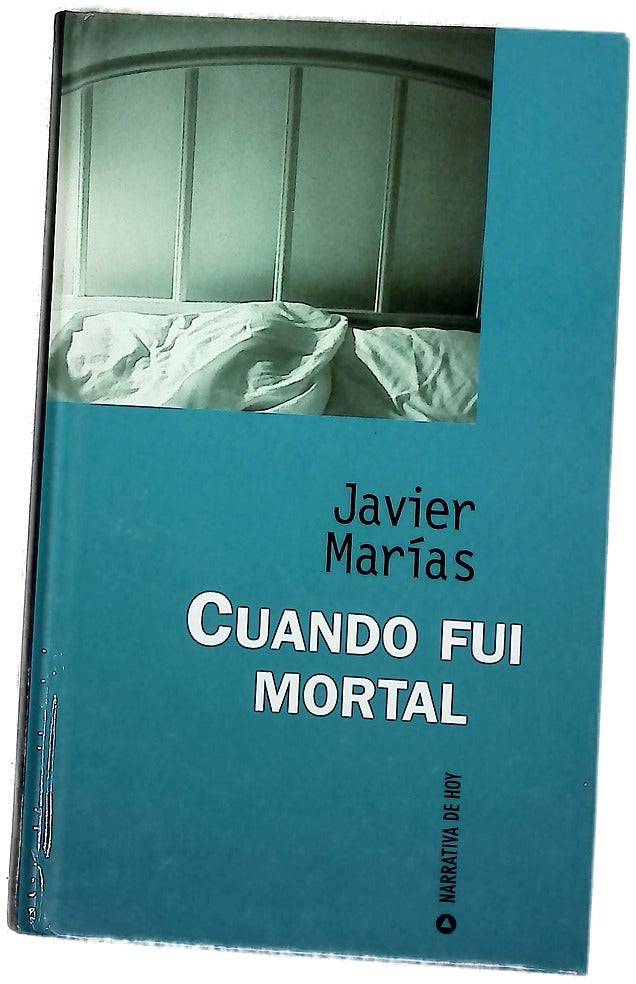 Cuando fui mortal
