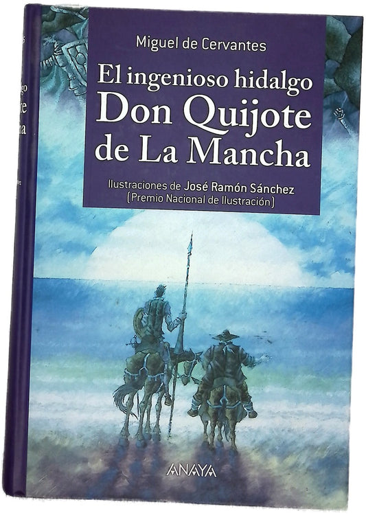 El ingenioso hidalgo don Quijote de la Mancha