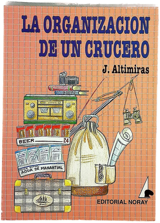 La organización de un crucero