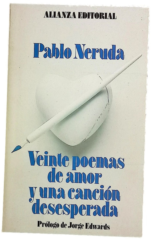 Veinte poemas de amor y una canción desesperada
