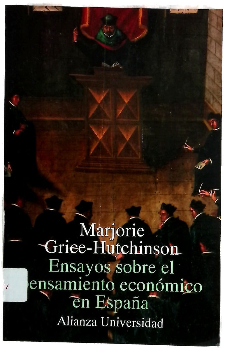 Ensayos sobre el pensamiento económico en España