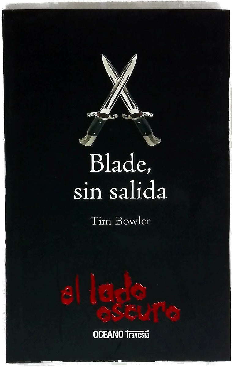 Blade, sin salida