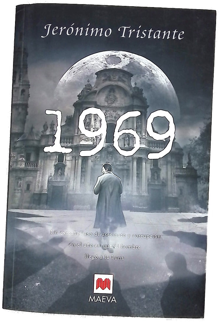 1969 un extraño caso de asesinato y corrupción en el año en que el hombre llegó a la luna