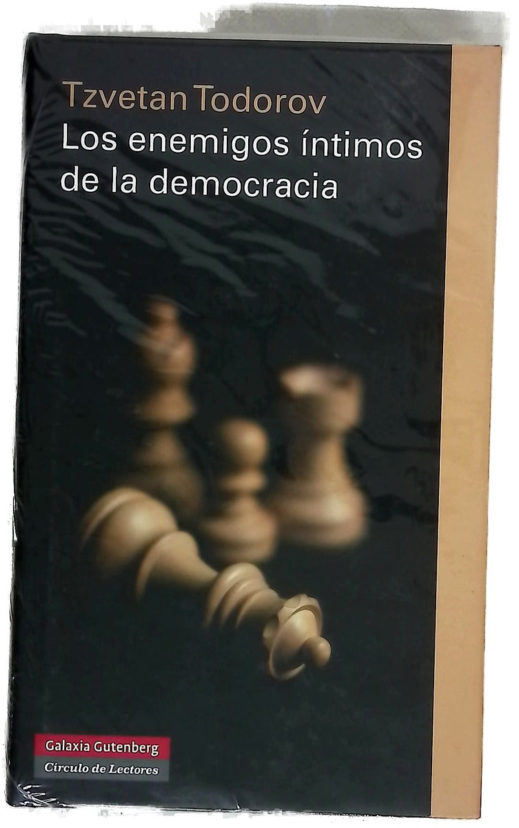Los enemigos íntimos de la democracia