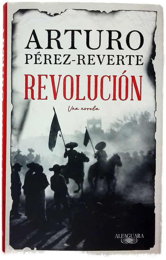 Revolución : una novela