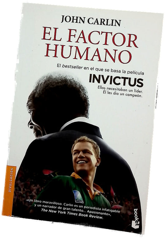 El factor humano Nelson Mandela y el partido que salvó a una nación