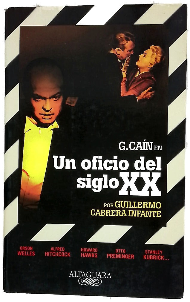 G. Caín en Un oficio del siglo XX