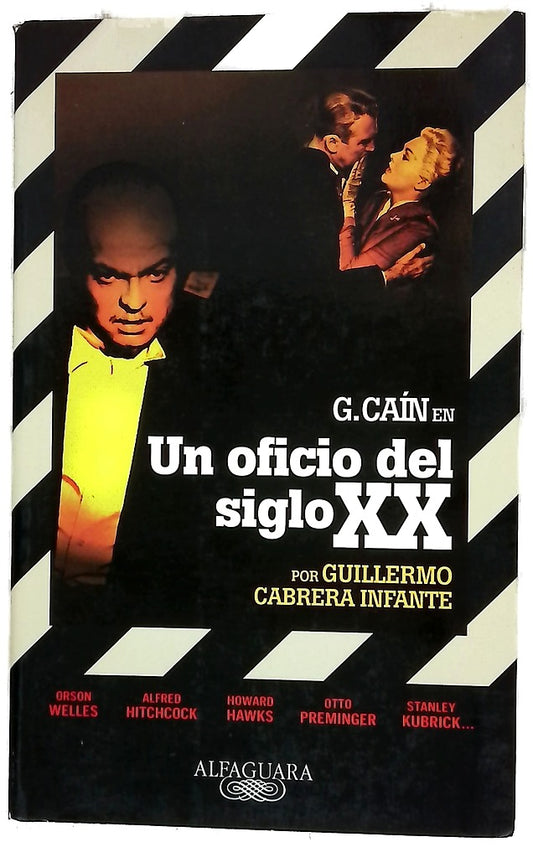 G. Caín en Un oficio del siglo XX