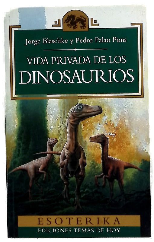 Vida privada de los dinosaurios