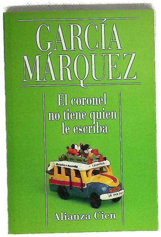El coronel no tiene quien le escriba