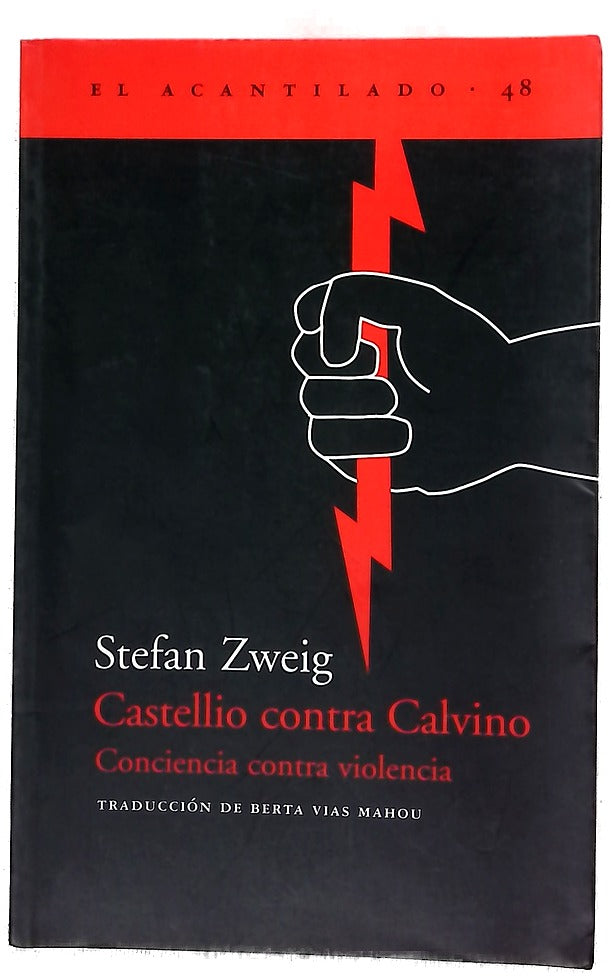 Castellio contra Calvino conciencia contra violencia