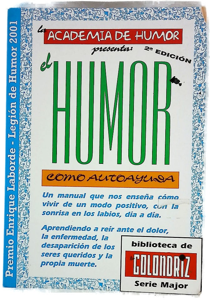 La Academia de Humor presenta El humor como autoayuda