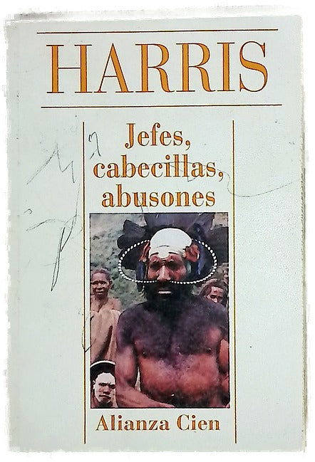 Jefes, cabecillas, abusones