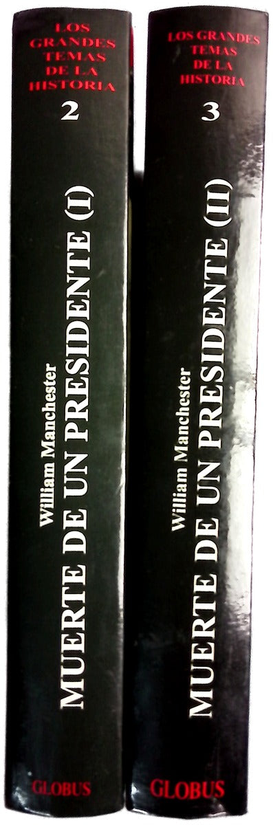 Muerte de un presidente  I y II