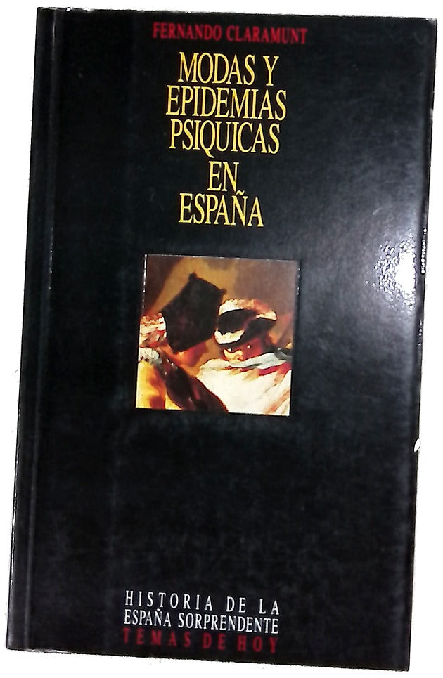Modas y epidemias psíquicas en España