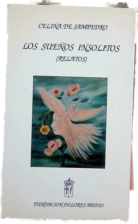 Los sueños insólitos (relatos)