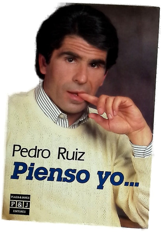 Pienso yo ...