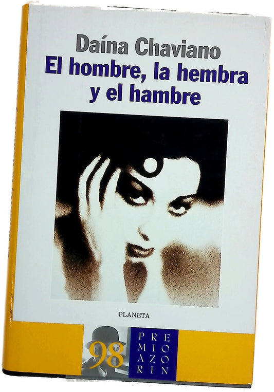 El hombre, la hembra y el hambre