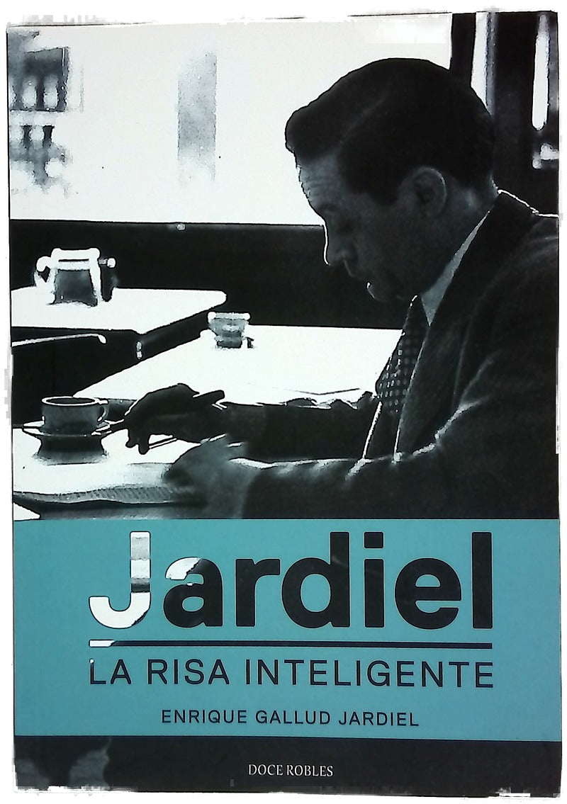 Jardiel : la risa inteligente