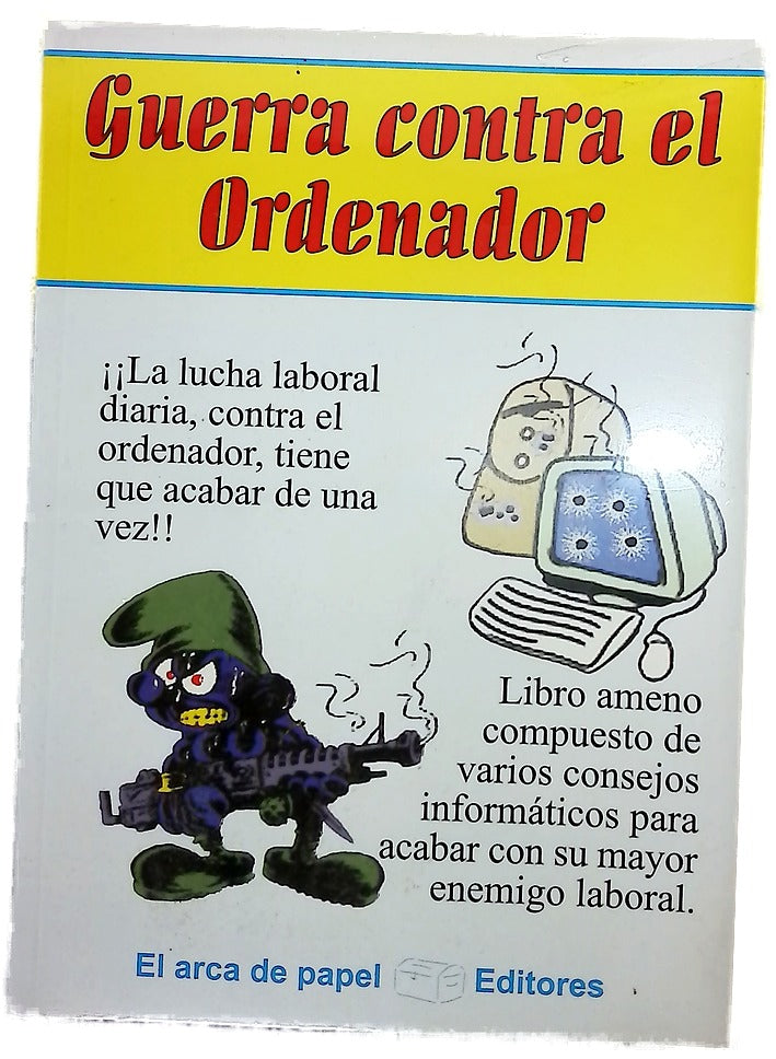 Guerra contra el ordenador
