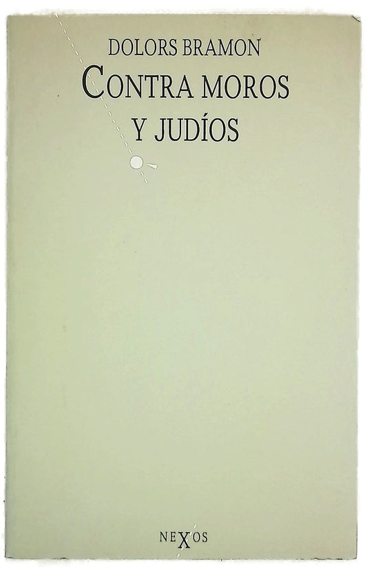 Contra moros y judíos